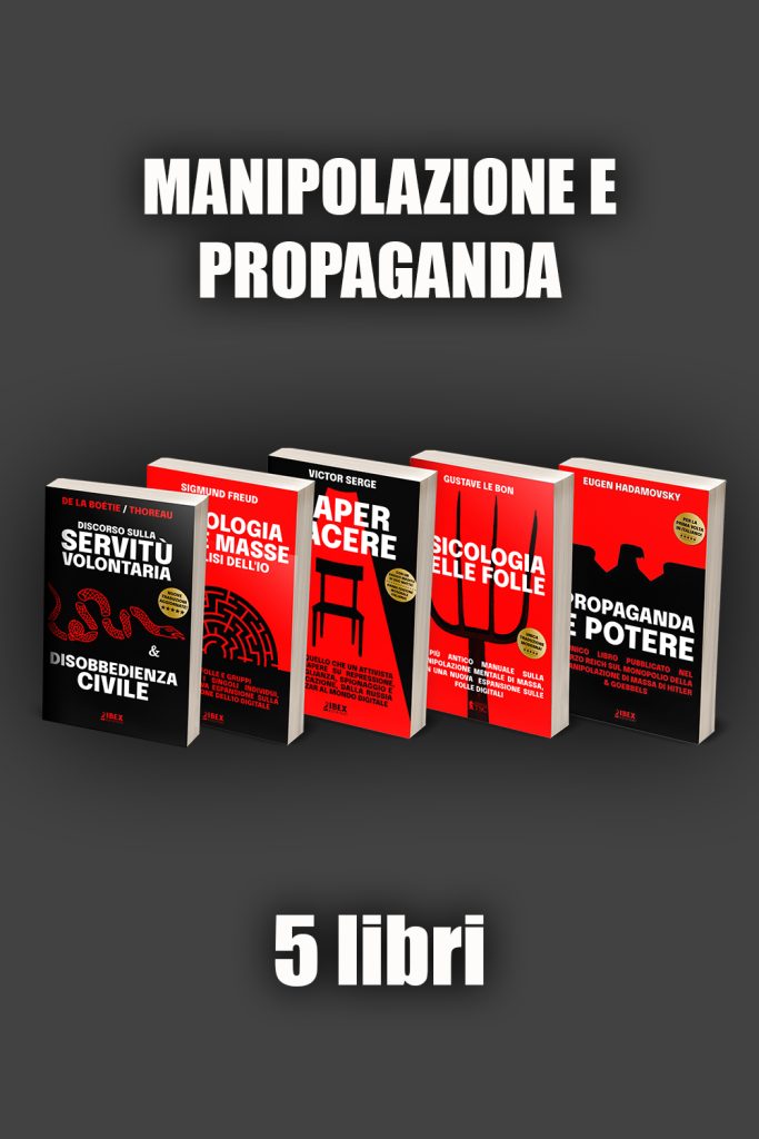 Collana Manipolazione e Propaganda di Ibex Edizioni (Confezione completa 5 libri)